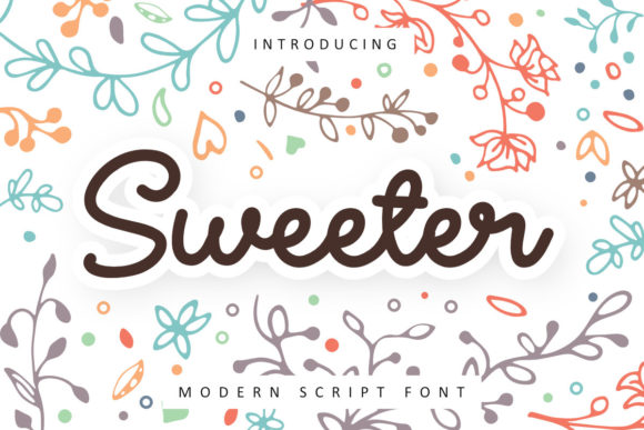 Sweeter Font Review for Campaign Design