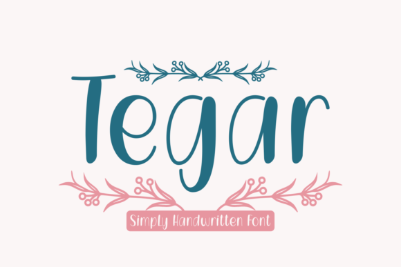 Tegar: A Handwritten Font for Elegant Editorial Design