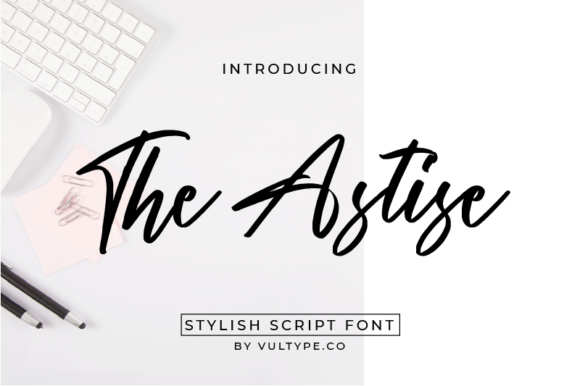 The Astise: A Luxurious Font for Branding That Stands Out